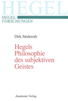 Stederoth |  Hegels Philosophie des subjektiven Geistes | Buch |  Sack Fachmedien