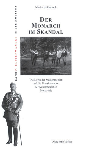 Kohlrausch |  Der Monarch im Skandal | Buch |  Sack Fachmedien