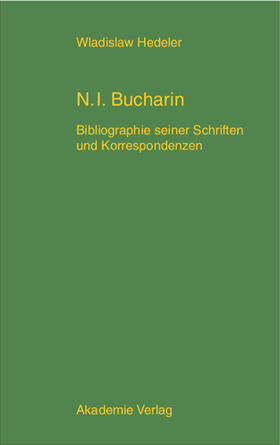 Hedeler |  Nikolaj Ivanovic Bucharin | Buch |  Sack Fachmedien