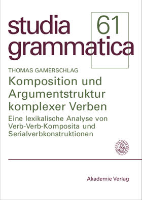 Gamerschlag |  Komposition und Argumentstruktur komplexer Verben | Buch |  Sack Fachmedien