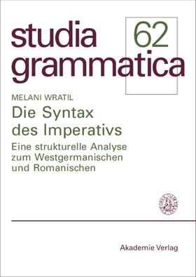 Wratil |  Die Syntax des Imperativs | Buch |  Sack Fachmedien