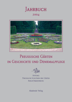  Preußische Gärten in Geschichte und Denkmalpflege | Buch |  Sack Fachmedien