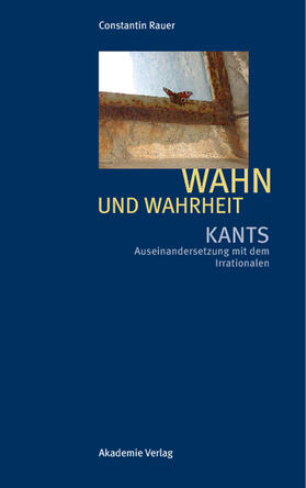 Rauer |  Wahn und Wahrheit | Buch |  Sack Fachmedien