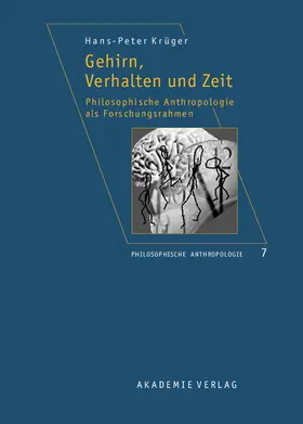 Krüger |  Gehirn, Verhalten und Zeit | Buch |  Sack Fachmedien