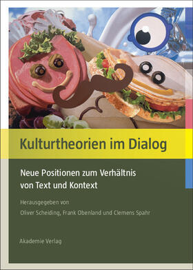 Scheiding / Spahr / Obenland | Kulturtheorien im Dialog | Buch | 978-3-05-004504-7 | sack.de