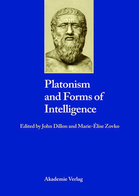 Zovko / Dillon |  Platonism and Forms of Intelligence | Buch |  Sack Fachmedien