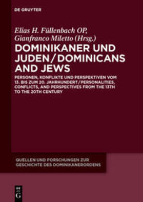 Füllenbach OP / Miletto |  Dominikaner und Juden / Dominicans and Jews | Buch |  Sack Fachmedien