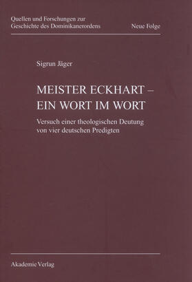 Jäger |  Meister Eckhart - ein Wort im Wort | Buch |  Sack Fachmedien