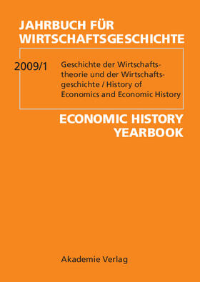  2009/1: Geschichte der Wirtschaftstheorie und Wirtschaftsgeschichte / History of Economic Thought and Economic History | Buch |  Sack Fachmedien
