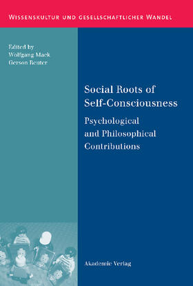 Reuter / Mack | Social Roots of Self-Consciousness | Buch | 978-3-05-004576-4 | sack.de