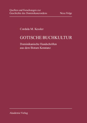 Kessler |  Gotische Buchkultur | Buch |  Sack Fachmedien