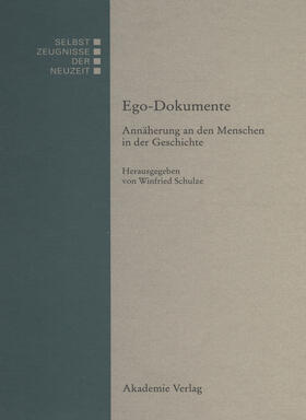 Schulze |  Ego-Dokumente | eBook | Sack Fachmedien