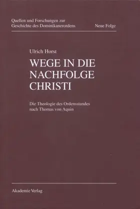 Horst OP / Senner OP / Elm |  Wege in die Nachfolge Christi | eBook | Sack Fachmedien