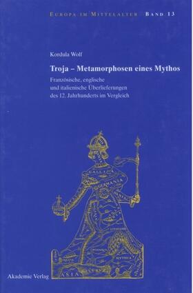Wolf |  Troja - Metamorphosen eines Mythos | eBook | Sack Fachmedien