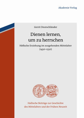 Deutschländer |  Dienen lernen, um zu herrschen | Buch |  Sack Fachmedien