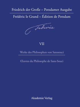 de Senarclens / Overhoff |  Werke des Philosophen von Sanssouci / Oeuvres du Philosophe de Sans-Souci | Buch |  Sack Fachmedien