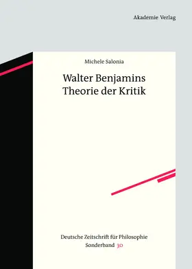 Salonia |  Walter Benjamins Theorie der Kritik | Buch |  Sack Fachmedien