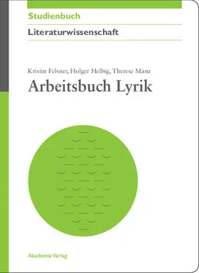 Felsner / Helbig / Manz |  Arbeitsbuch Lyrik | eBook | Sack Fachmedien