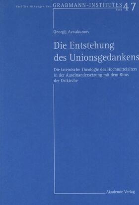 Avvakumov |  Die Entstehung des Unionsgedankens | eBook | Sack Fachmedien