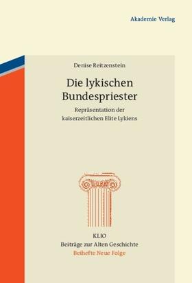 Reitzenstein |  Die lykischen Bundespriester | eBook | Sack Fachmedien