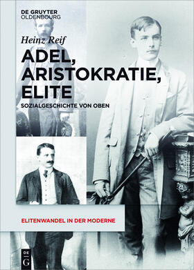 Reif |  Adel, Aristokratie, Elite | Buch |  Sack Fachmedien