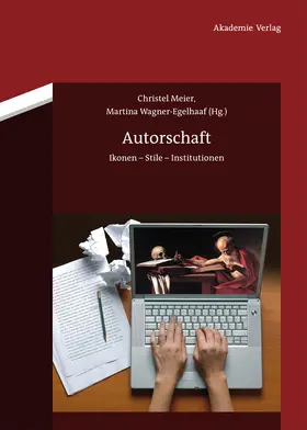 Wagner-Egelhaaf / Meier | Autorschaft | Buch | 978-3-05-005108-6 | sack.de