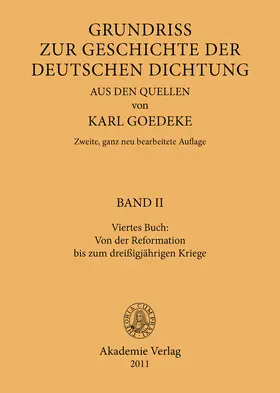 Goedeke |  Viertes Buch: Von der Reformation bis zum dreissigjährigen Kriege | Buch |  Sack Fachmedien