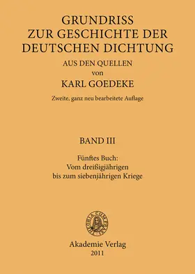 Goedeke |  Fünftes Buch: Vom dreissigjährigen bis zum siebenjährigen Kriege | Buch |  Sack Fachmedien