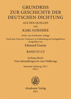 Goetze / Goedeke |  Sechstes Buch: Vom siebenjährigen bis zum Weltkriege | Buch |  Sack Fachmedien