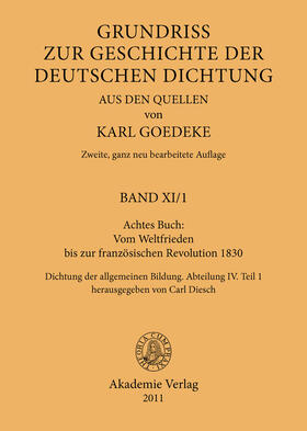 Diesch / Goedeke |  Achtes Buch: Vom Weltfrieden bis zur französischen Revolution 1830 | Buch |  Sack Fachmedien