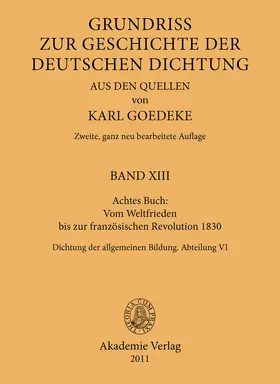 Goedeke |  Achtes Buch: Vom Weltfrieden bis zur französischen Revolution 1830 | Buch |  Sack Fachmedien