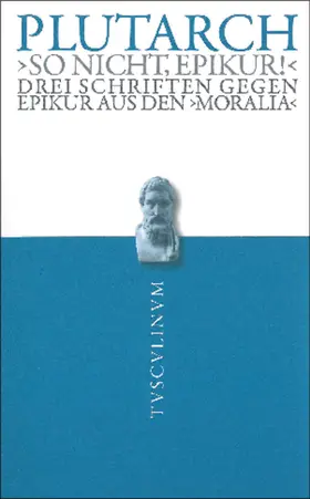 Plutarch / Nickel |  "So nicht, Epikur!" | Buch |  Sack Fachmedien