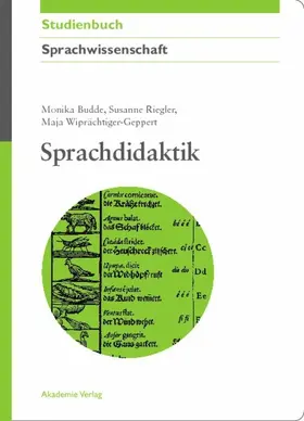 Budde / Riegler / Wiprächtiger-Geppert |  Sprachdidaktik | eBook | Sack Fachmedien