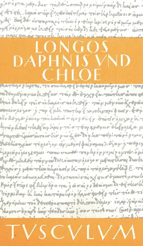 Longos / Schönberger |  Hirtengeschichten von Daphnis und Chloe | Buch |  Sack Fachmedien