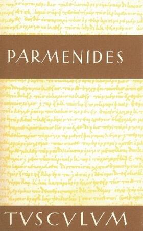 Parmenides / Heitsch |  Die Fragmente | Buch |  Sack Fachmedien