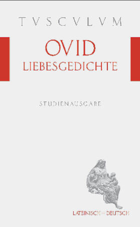 Ovid / Holzberg |  Ovid: Liebesgedichte / Amores | Buch |  Sack Fachmedien