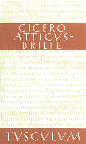 Cicero / Kasten |  Cicero: Atticus-Briefe / Epistulae ad Atticum | Buch |  Sack Fachmedien