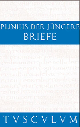 Gaius Plinius Caecilius Secundus / Kasten |  Briefe / Epistularum libri decem | Buch |  Sack Fachmedien