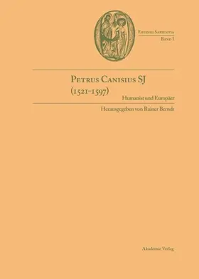 Berndt S.J. |  Petrus Canisius SJ (1521-1597) | eBook | Sack Fachmedien