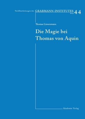 Linsenmann |  Die Magie bei Thomas von Aquin | eBook | Sack Fachmedien
