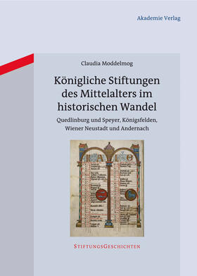 Moddelmog |  Königliche Stiftungen des Mittelalters im historischen Wandel | Buch |  Sack Fachmedien