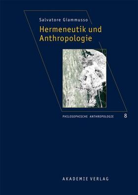 Giammusso |  Hermeneutik und Anthropologie | eBook | Sack Fachmedien