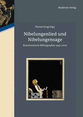 Kragl |  Nibelungenlied und Nibelungensage | Buch |  Sack Fachmedien