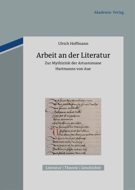 Hoffmann |  Arbeit an der Literatur | Buch |  Sack Fachmedien