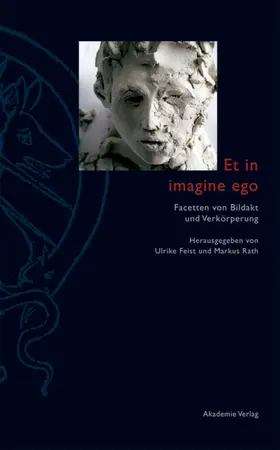 Rath / Feist |  Et in imagine ego | Buch |  Sack Fachmedien