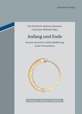 Friedrich / Witthöft / Hammer |  Anfang und Ende | Buch |  Sack Fachmedien