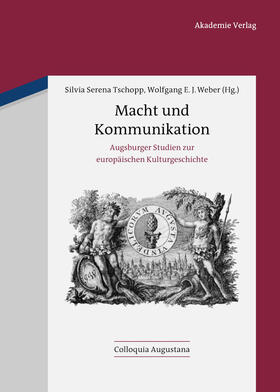 Weber / Tschopp | Macht und Kommunikation | Buch | 978-3-05-006063-7 | sack.de