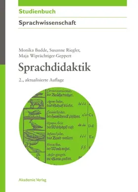 Budde / Riegler / Wiprächtiger-Geppert |  Sprachdidaktik | Buch |  Sack Fachmedien