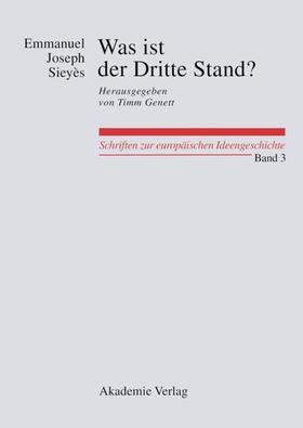Sieyès / Lembcke / Weber |  Was ist der Dritte Stand? Ausgewählte Schriften | eBook | Sack Fachmedien