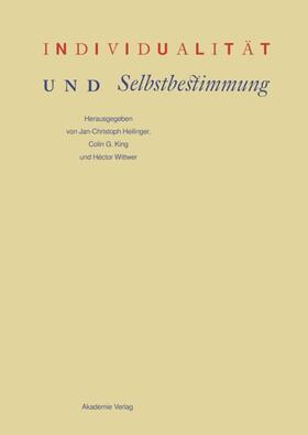 Heilinger / King / Wittwer |  Individualität und Selbstbestimmung | eBook | Sack Fachmedien